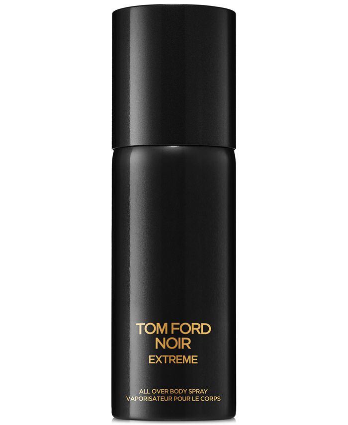Tom Ford Men's Noir Extreme All Over Body Spray, 5 oz. - Macy's
