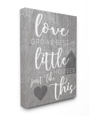 Love Grows Best in Little Houses Canvas Wall Art, 16" x 20"