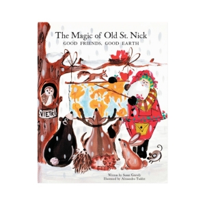 Vietri Old St. Nick The Magic Of Old St. Nick: Good Friends, Good Earth Childrens Book In Multi
