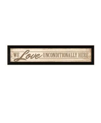 Love Unconditionally By Lauren Rader, Printed Wall Art, Ready to hang, Black Frame, 38" x 8"