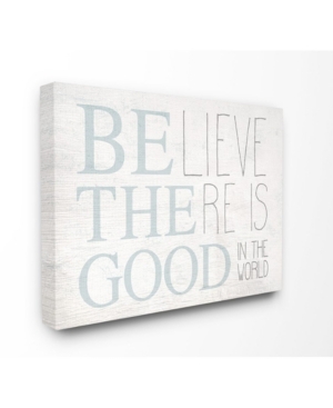 Stupell Industries Be The Good in The World Light Blue Distressed Wood Look Sign 16