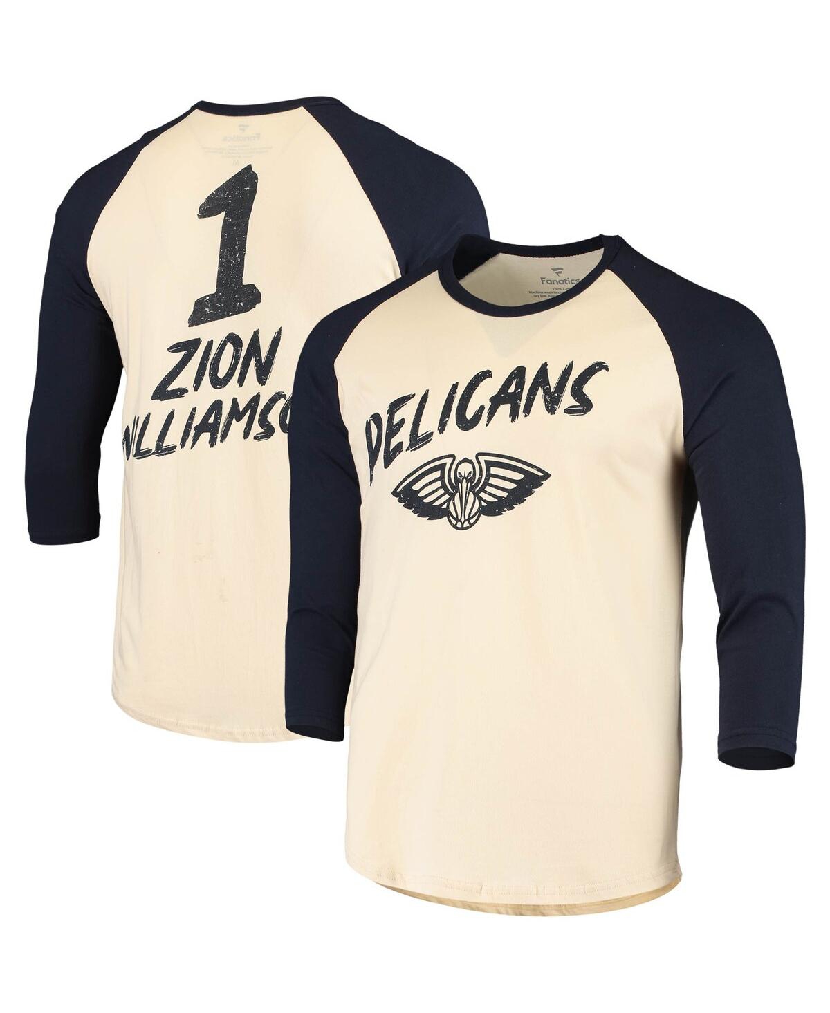 Fanatics Men's Zion Williamson Cream, Navy New Orleans Pelicans Raglan 3/4 Sleeve T-shirt In Cream,navy