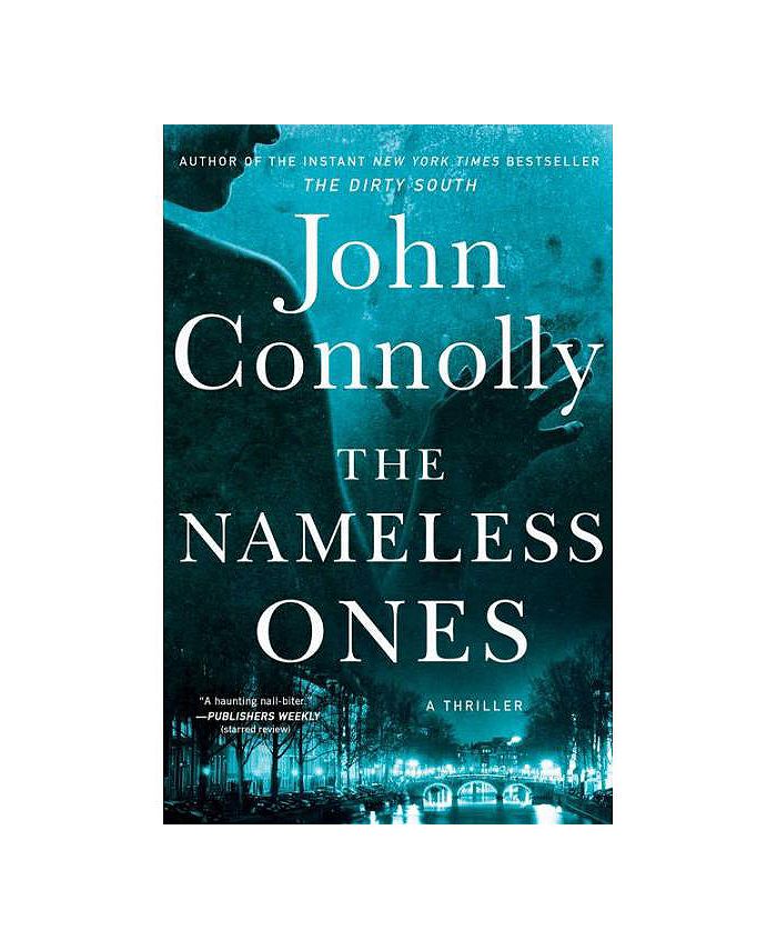 Barnes & Noble The Nameless Ones (Charlie Parker Series 19) by John Connolly Macy