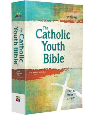 Barnes & Noble The Catholic Youth Bible, 4th Edition, NABRE: New ...