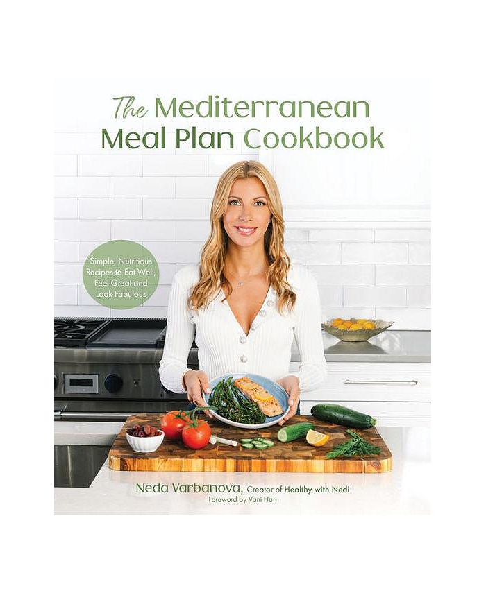 Barnes & Noble The Mediterranean Meal Plan Cookbook Simple, Nutritious