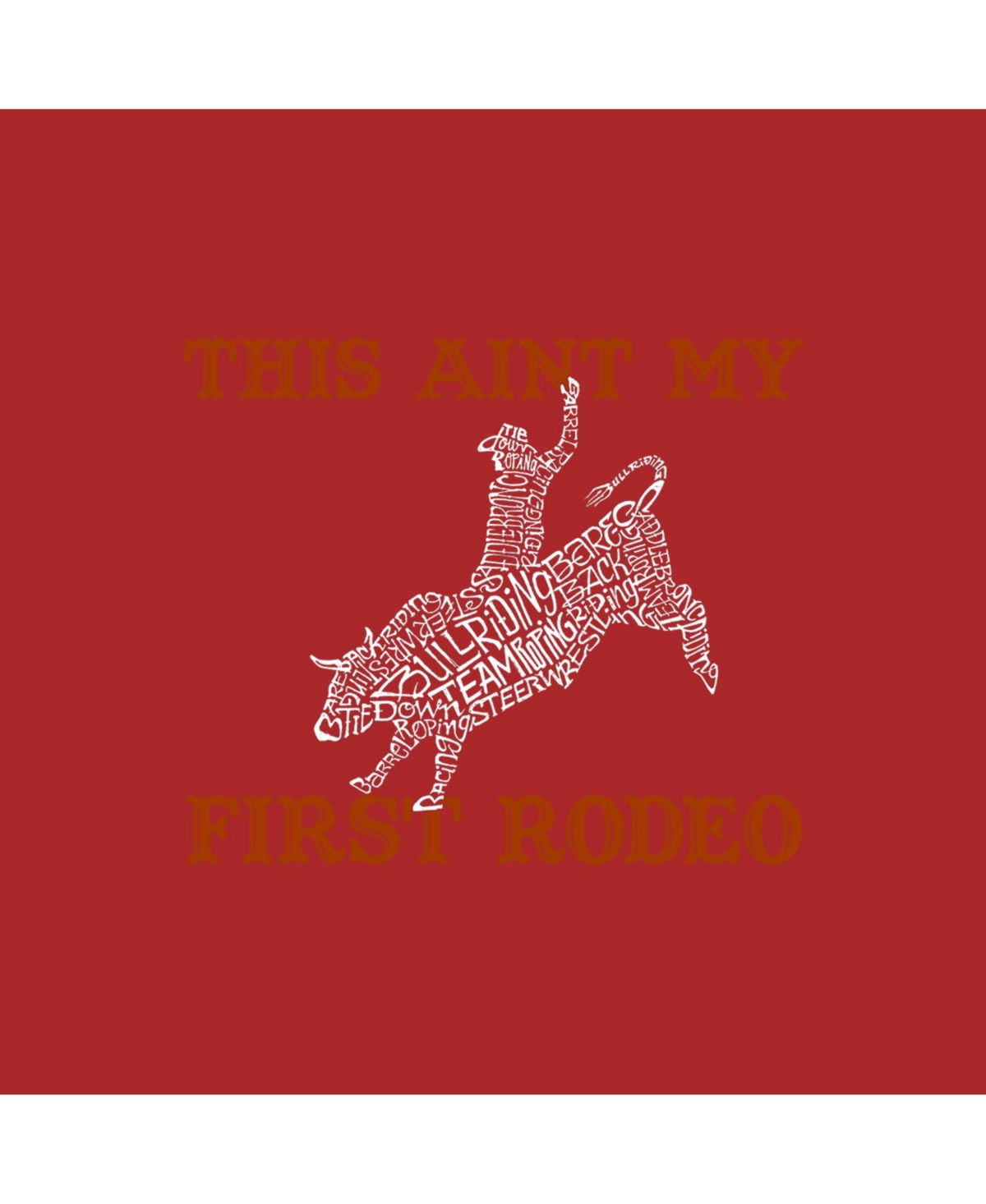 La Pop Art Boys Word Art T-shirt - This Aint My First Rodeo