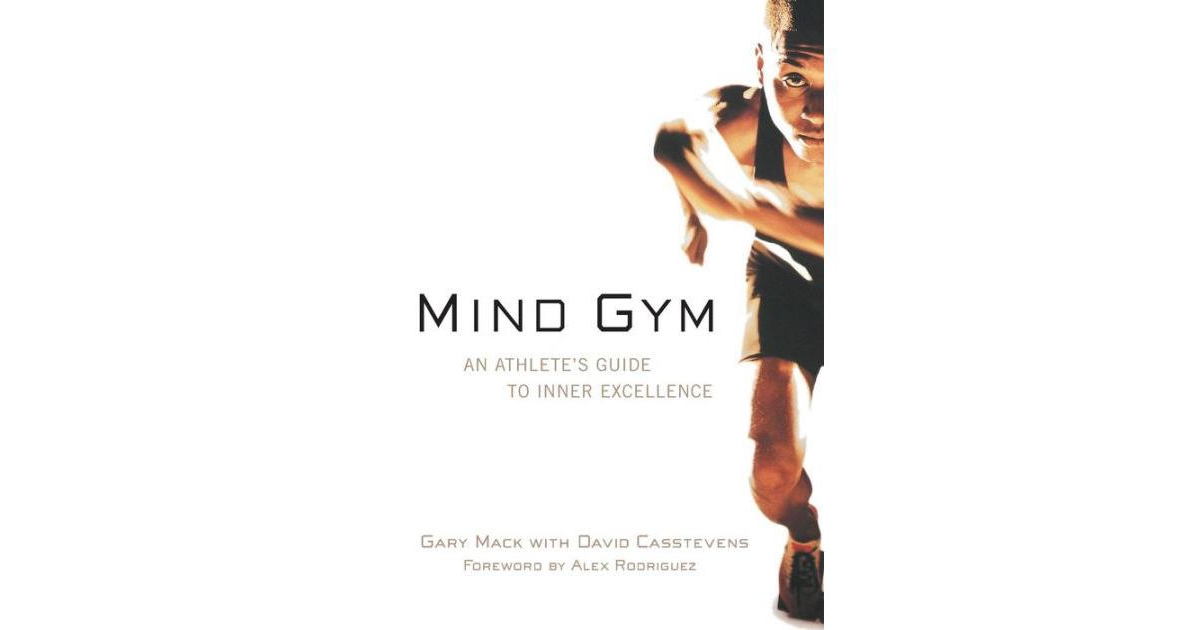 ISBN 9780071395977 product image for Mind Gym- An Athlete's Guide to Inner Excellence by Gary Mack | upcitemdb.com