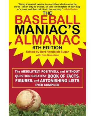 Barnes & Noble The Baseball Maniac's Almanac- The Absolutely ...