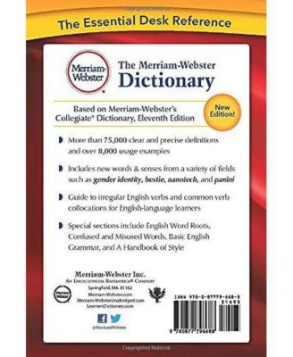 The Merriam-Webster Dictionary by Merriam-Webster