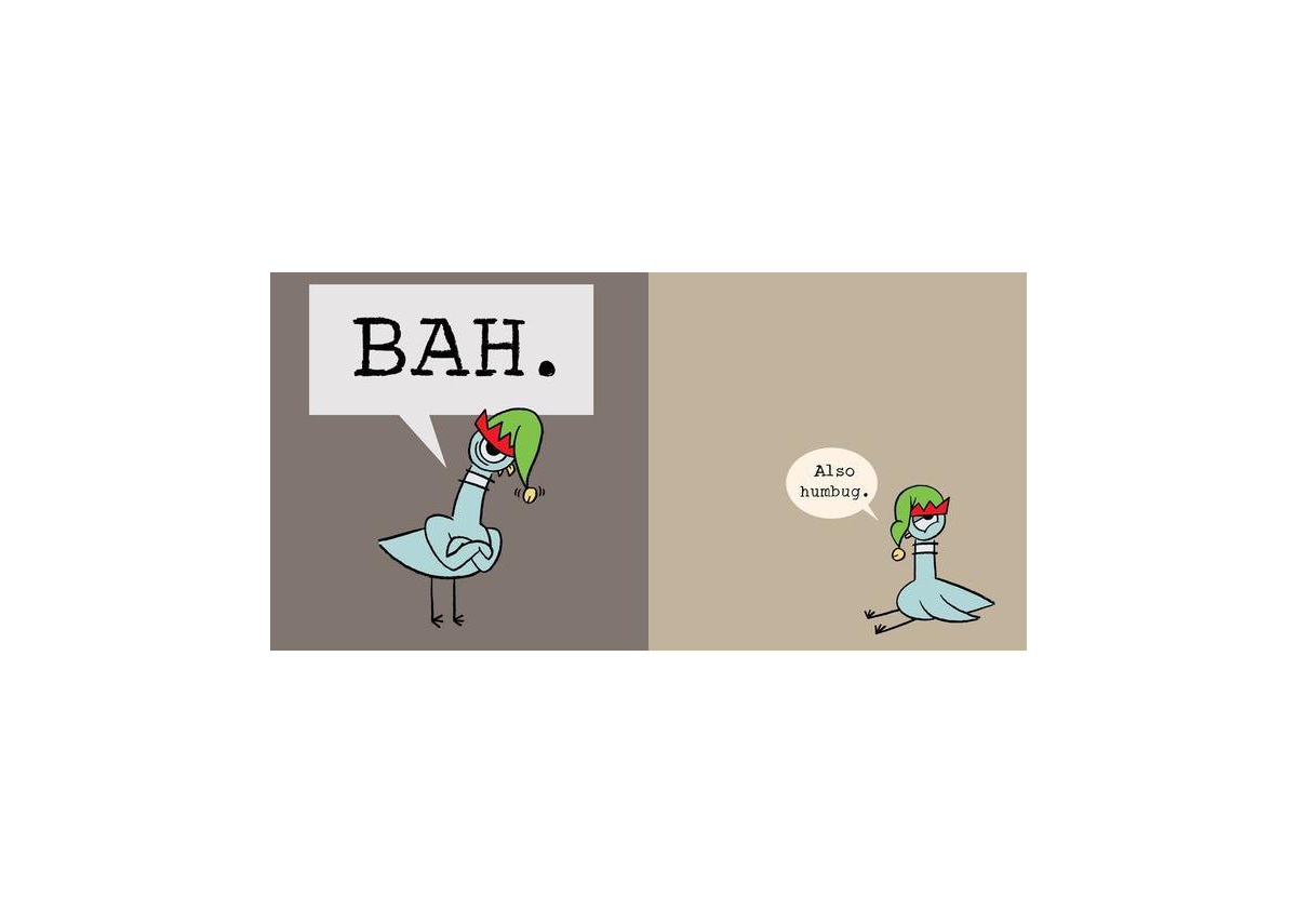 Don't Let the Pigeon Drive the Sleigh! by Mo Willems
