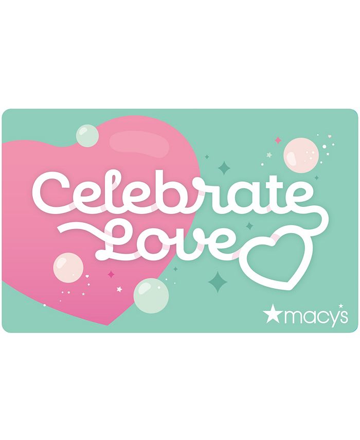 Macy's Celebrate Love EGift Card Macy's