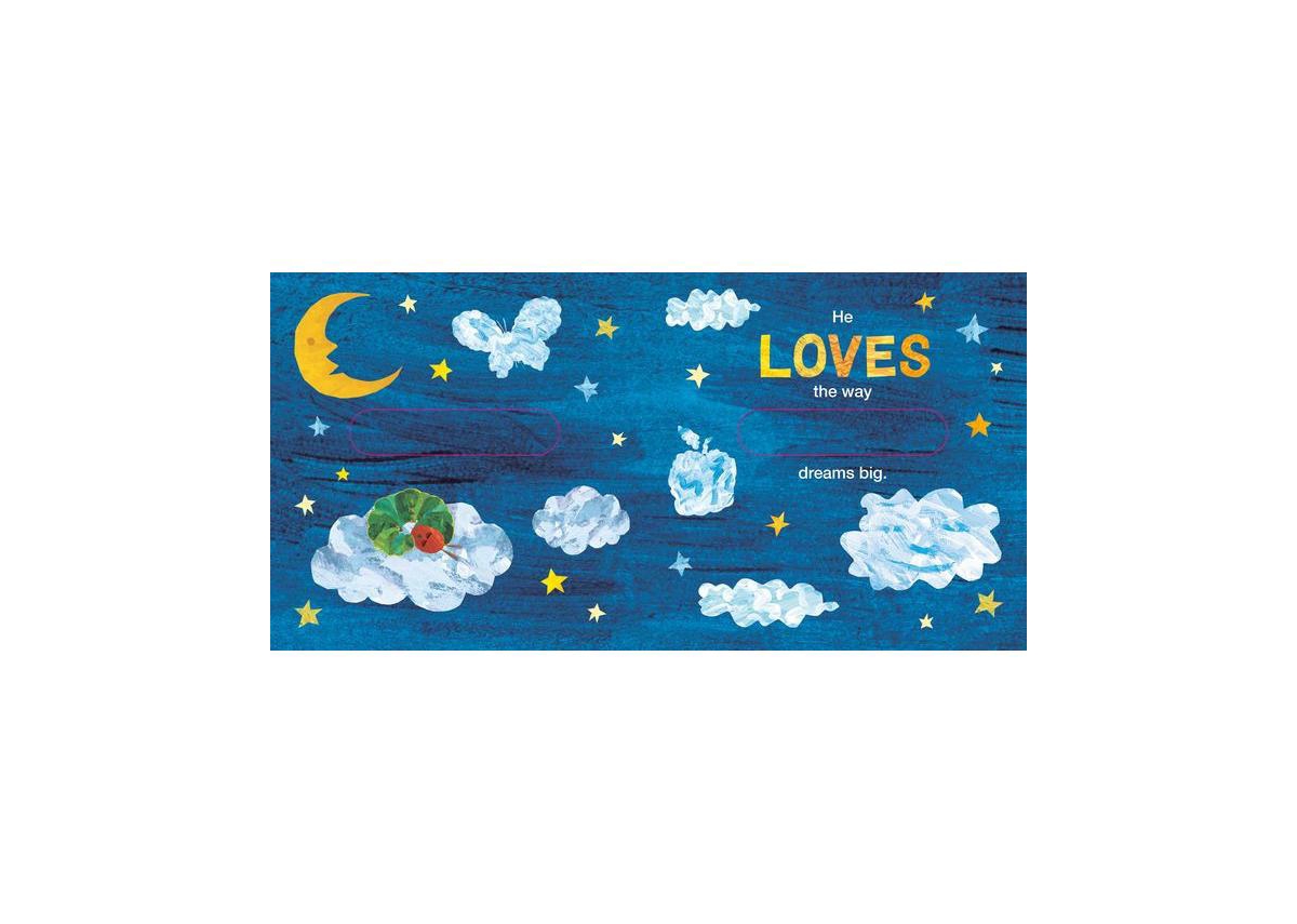 The Very Hungry Caterpillar Loves Your Name Here - A Personalized Story Book by Eric Carle