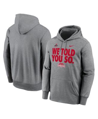 Nike - Men's Heather Gray Ohio State Buckeyes College Football Playoff 2024 National Champions We Told You So Pullover Hoodie