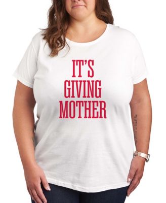 Plus Size Instant Message Its Giving Mother Short-Sleeve Graphic T-Shirt