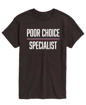 Men's Poor Choice Specialist Short-Sleeve Graphic T-Shirt