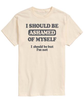 Men's Should Be Ashamed Short-Sleeve Graphic T-Shirt
