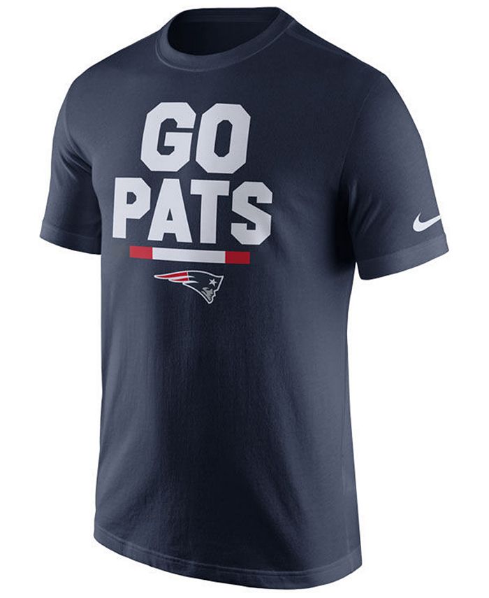 Nike Men's New England Patriots Local Verbiage T-Shirt - Macy's