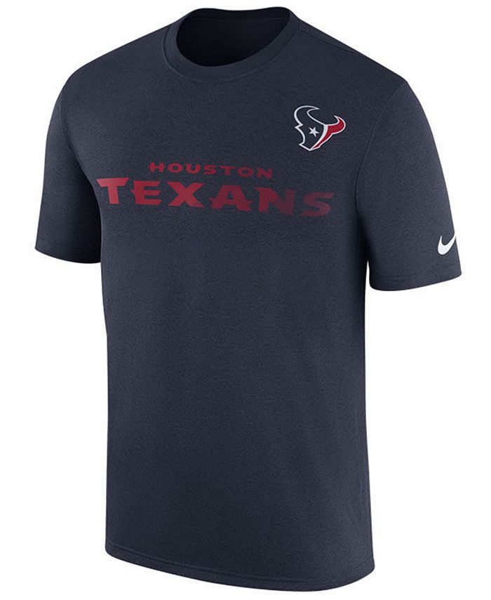 Nike Men's Houston Texans Legend Sideline Team T-Shirt - Macy's