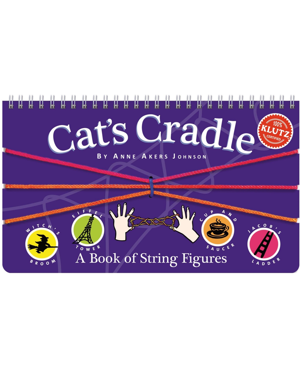Cat's Cradle - A Book Kit of String Figures