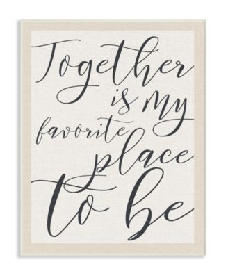 Together - My Favorite Place To Be Wall Plaque Art, 10" x 15"