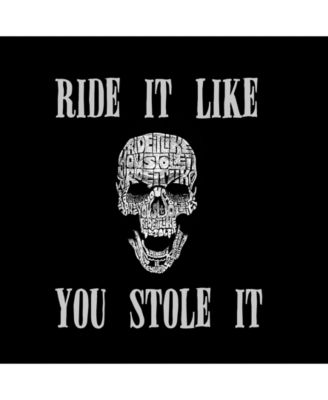 Men's Word Art Long Sleeve T-Shirt - Ride It Like You Stole It