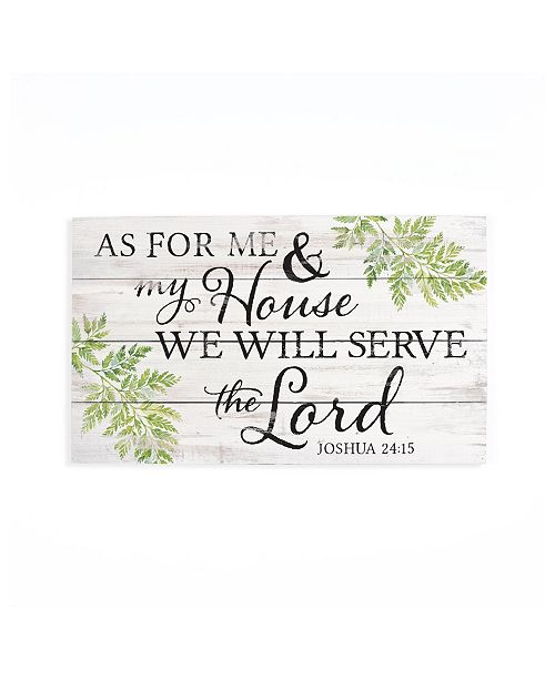 P Graham Dunn As For Me My House We Will Serve The Lord Wall Art
