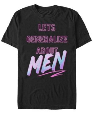 Fifth Sun Men's Lets Generalize About Men Short Sleeve T- shirt