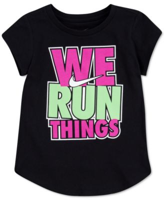 Nike Little Girls We Run Things T-Shirt 