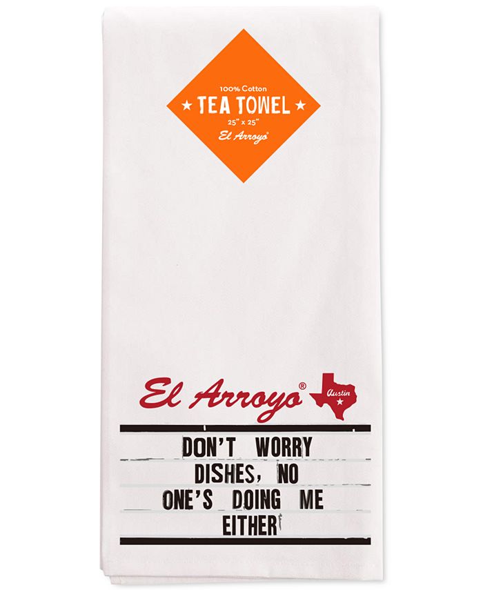 Tea Towel - Don't Worry Dishes – El Arroyo