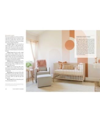 Your Perfect Nursery - A Step-by-Step Approach to Creating the Nursery of Your Dreams by Naomi Coe