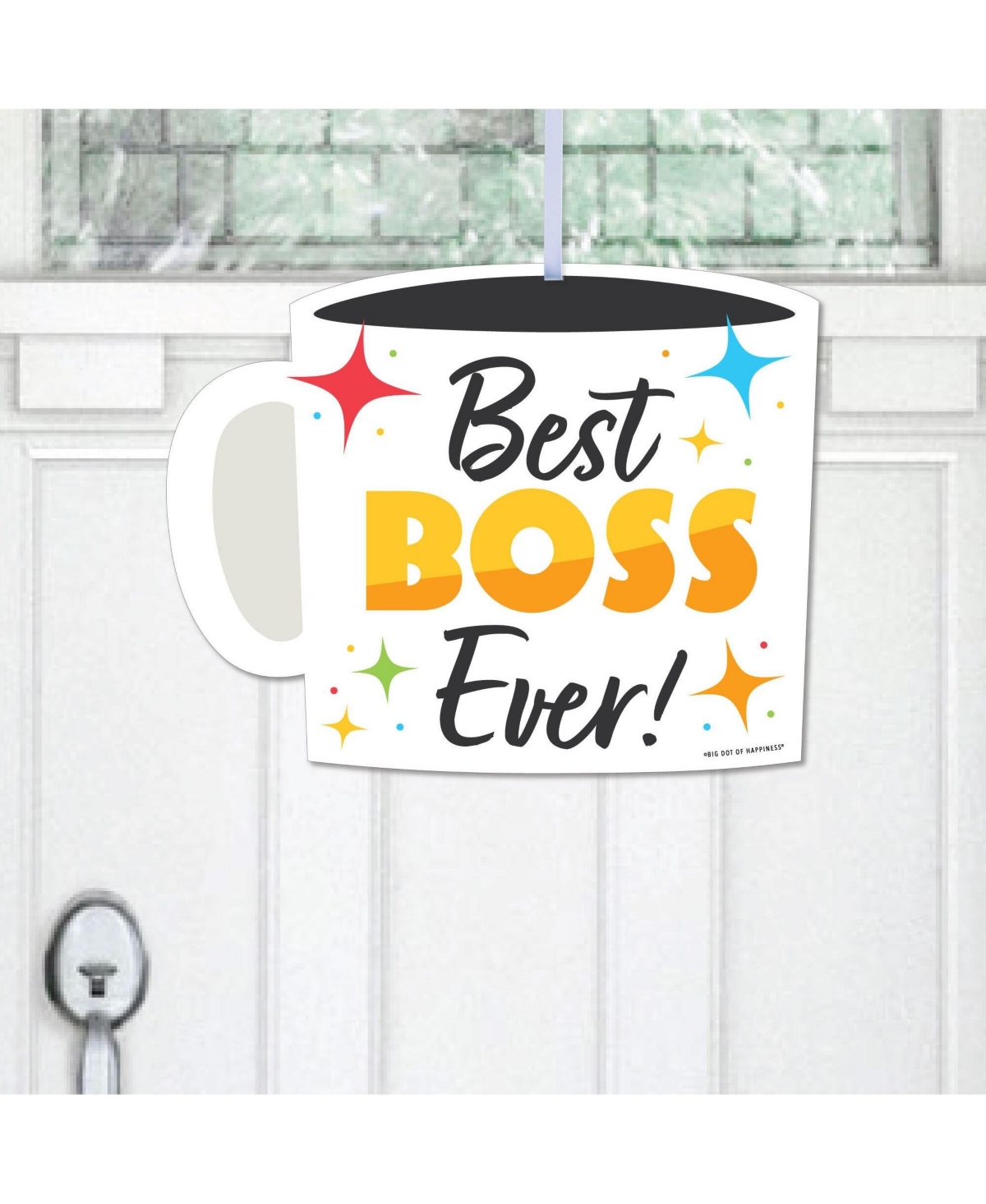 Happy Bosss Day - Hanging Best Boss Ever Outdoor Front Door Decor - 1 Pc Sign