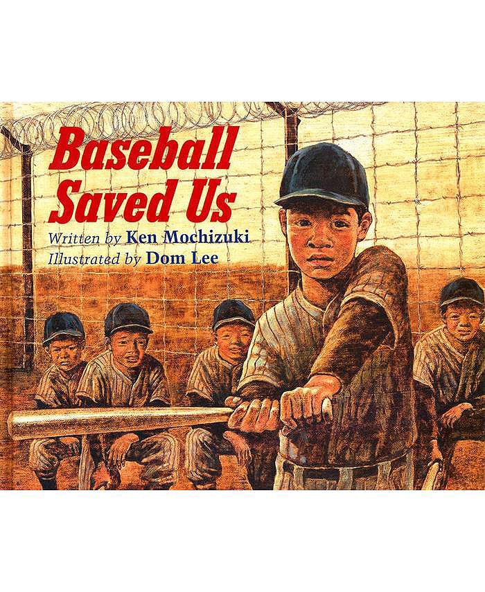 Barnes & Noble Baseball Saved Us 25th Anniversary Edition by Ken Mochizuki Macy's