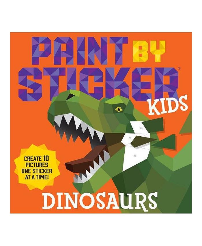 Barnes & Noble Paint by Sticker Kids Dinosaurs by Workman Publishing