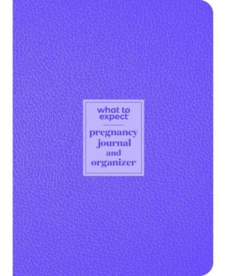 What to Expect Pregnancy Journal and Organizer- The All-in-One Pregnancy Diary by Heidi Murkoff