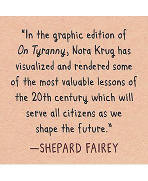 On Tyranny Graphic Edition- Twenty Lessons from the Twentieth Century by Timothy Snyder
