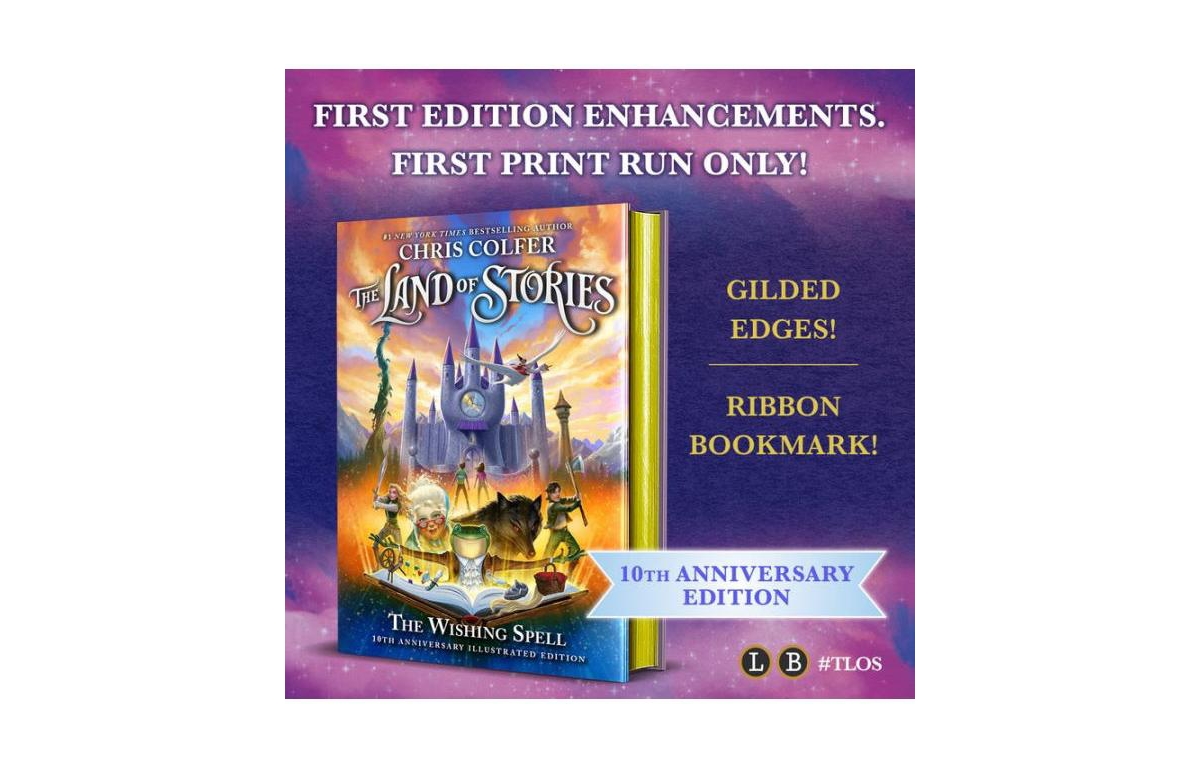 The Land of Stories- The Wishing Spell- 10th Anniversary Illustrated Edition by Chris Colfer