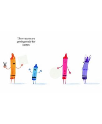 Happy Easter from the Crayons by Drew Daywalt