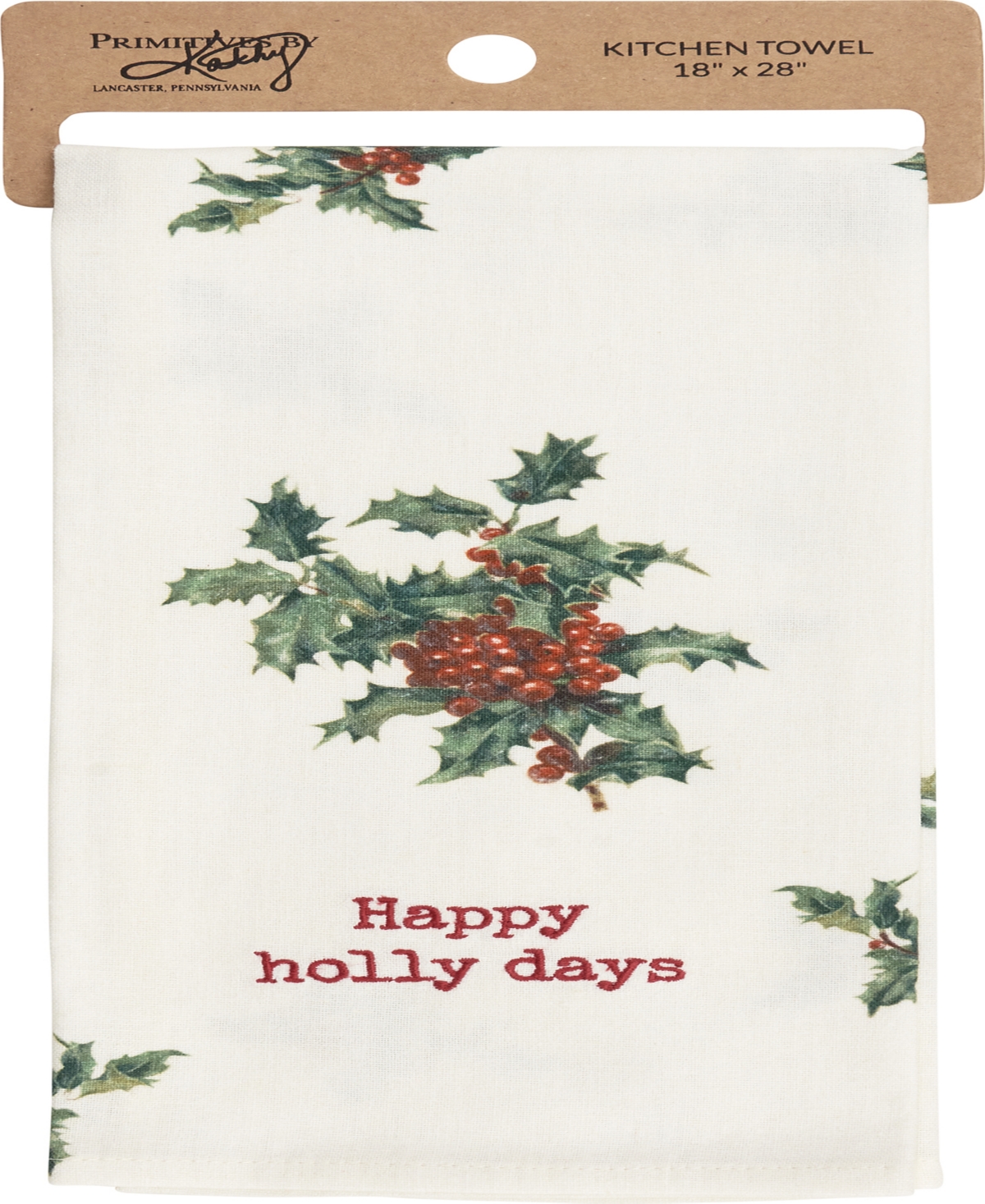 Primitives by Kathy Holly Days Kitchen Towel
