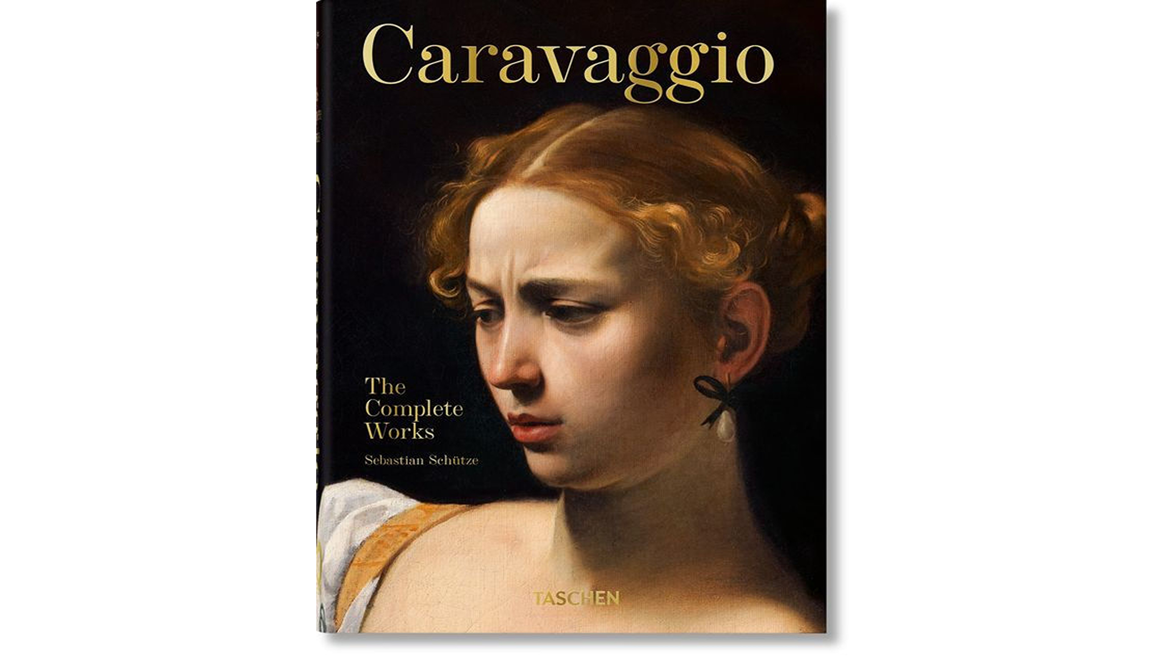 Caravaggio. The Complete Works. 40Th Ed. by Sebastian Scha¼Tze