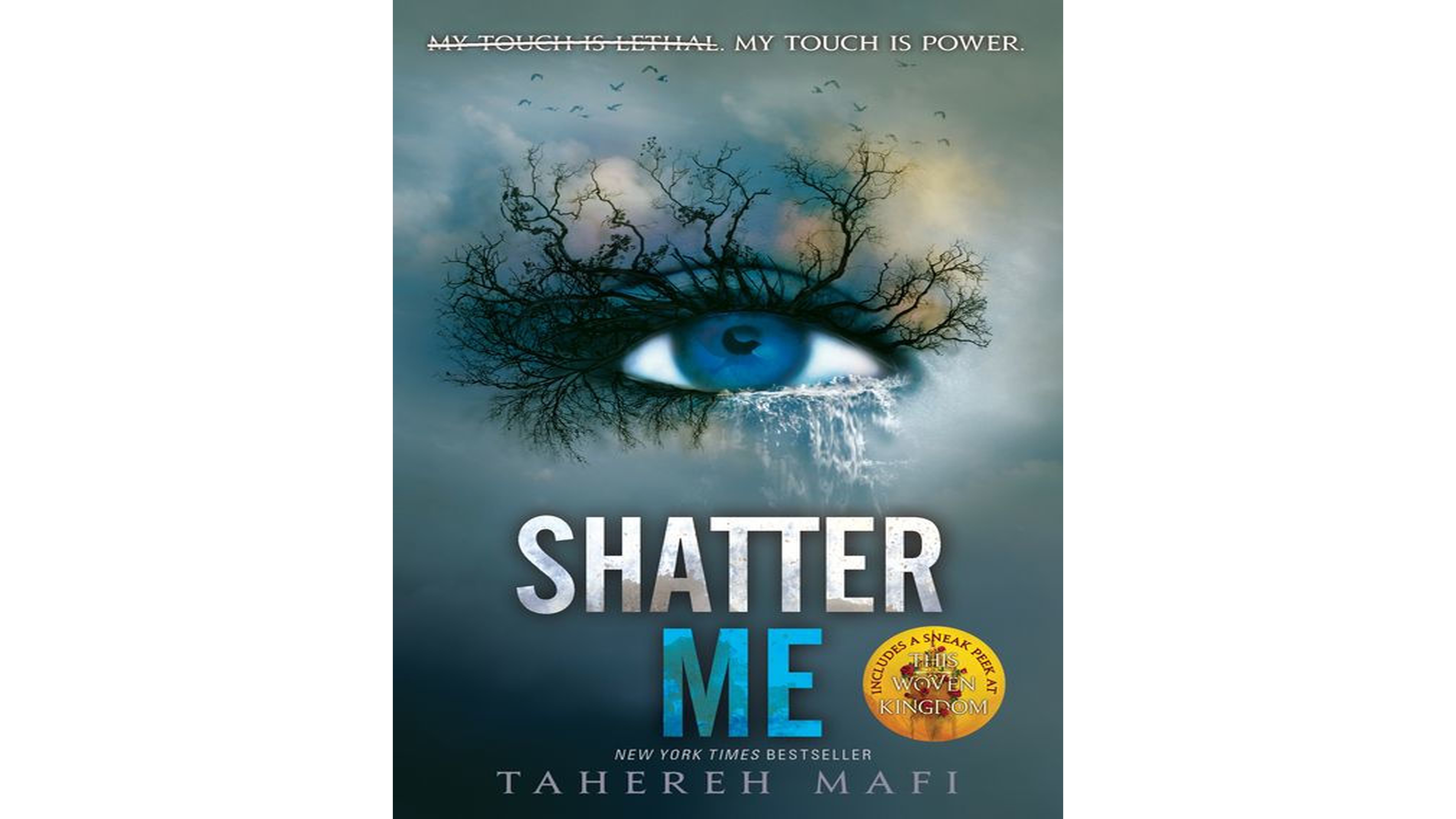 Shatter Me (Shatter Me Series #1) by Tahereh Mafi