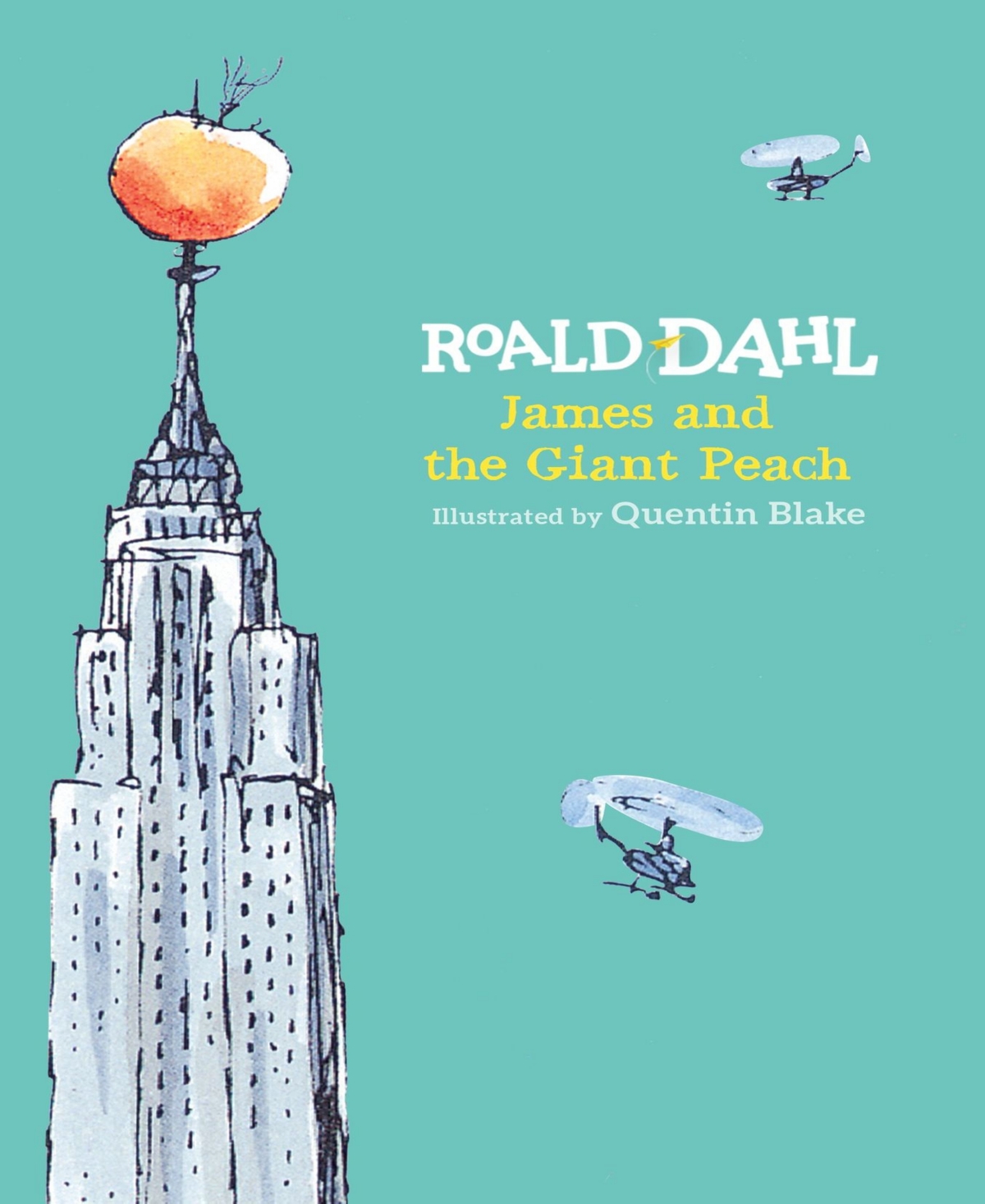 James and the Giant Peach by Roald Dahl