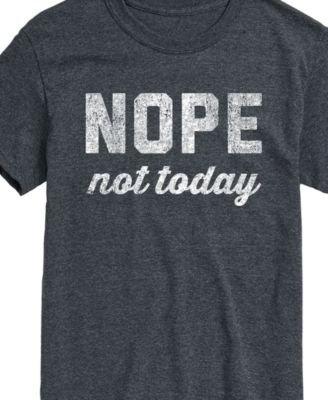 Men's Nope Not Today Short Sleeve T-Shirt