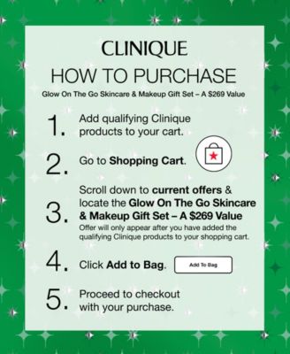 Clinique 8-Pc. Glow on the Go set - Only $65 with any Clinique purchase. (A $269 Value!)