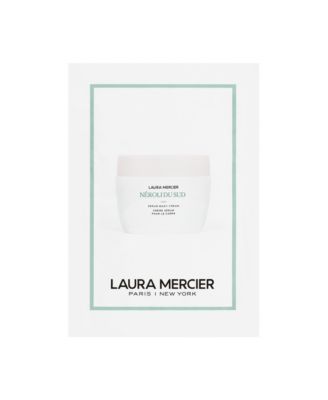 FREE Body Cream Sample with any Laura Mercier Purchase!