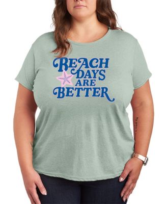 Plus Size Instant Message Beach Days are Better Short-Sleeve Graphic T-Shirt