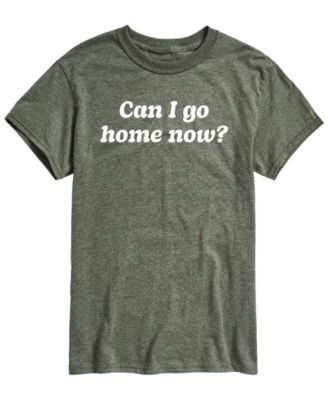 Men's Can Go Home Now Short-Sleeve Graphic T-Shirt