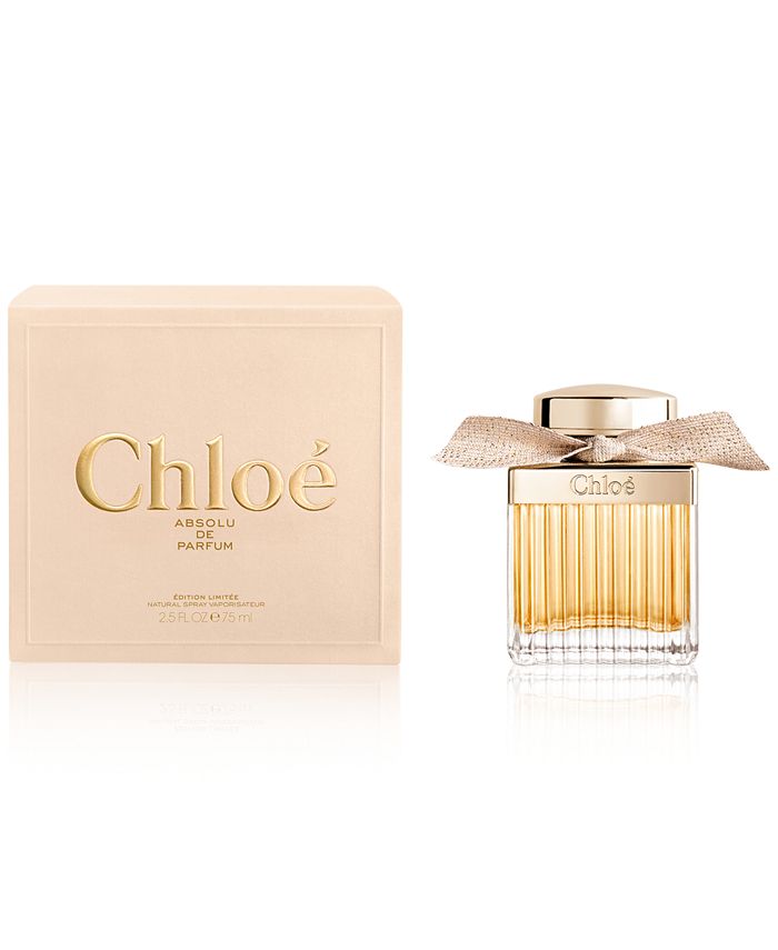 Chloe Chloé Absolu de Parfum Spray, 2.5 oz. Macy's