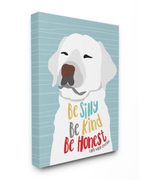 Stupell Industries Be Silly Be Kind Be Honest Light Blue Poster Style Dog Stretched Canvas Wall Art 16