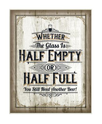 Half Empty Beer Sign Bar Room Word Design Wall Plaque Art, 13" x 19"