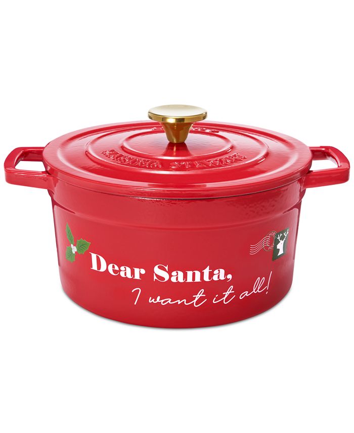 Martha Stewart Collection Dear Santa Enameled Cast Iron Dutch Oven, Created  for Macy's - Macy's